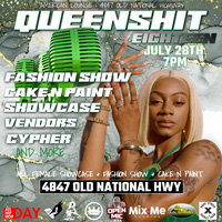 QUEEN SHIT 18 (7PM-11PM